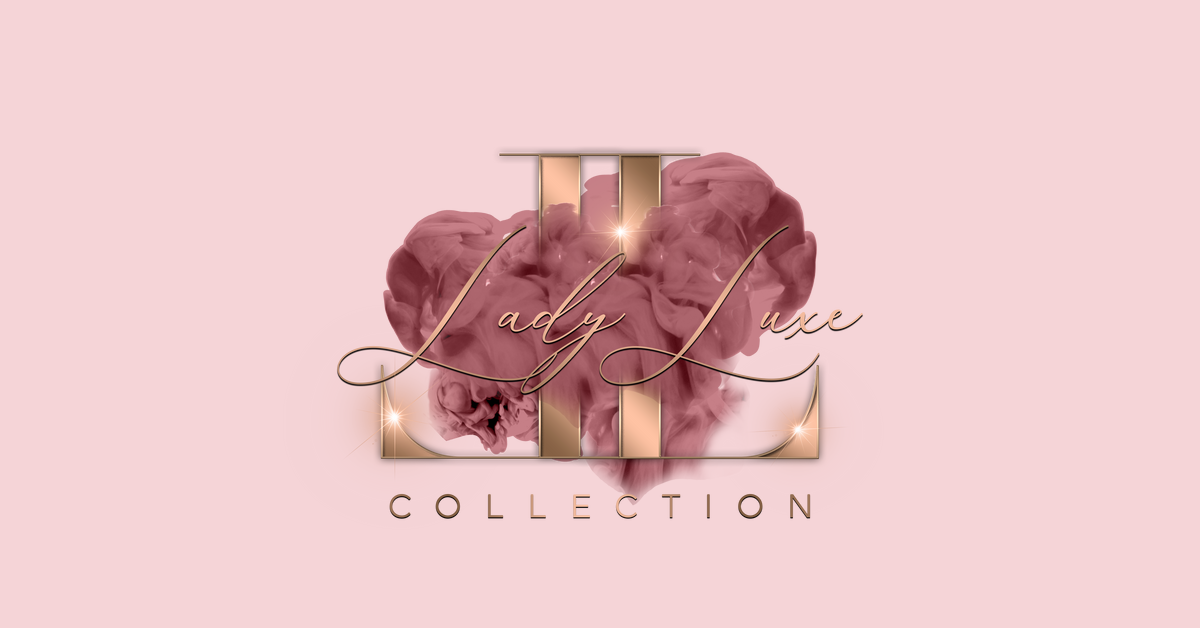 Authenticity Lady Luxe Collection